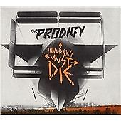 The Prodigy : Invaders Must