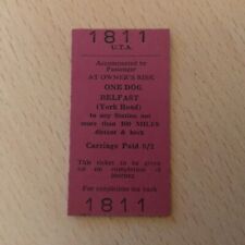 Irish.  Railway Ticket;.   (  Belfast. York. Road.  To,  One. Dog,  1811 ). P-75