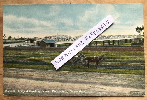 C1910 bundaberg burnett bridge - bundaberg,