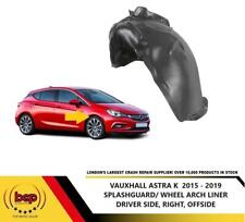 VAUXHALL ASTRA K 2015 - 2019 FRONT SPLASHGUARD WHEEL ARCH LINER PLASTIC RIGHT