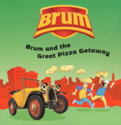 Brum and the great - great, pizza