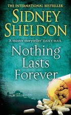 Sheldon, Sidney : Nothing Lasts Forever Highly Rated eBay Seller Great Prices
