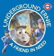 Friend need underground - a, in