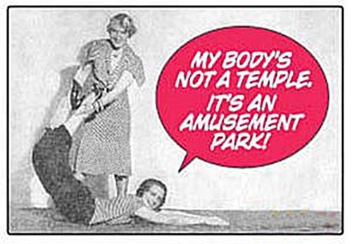 Body not a temple - my,