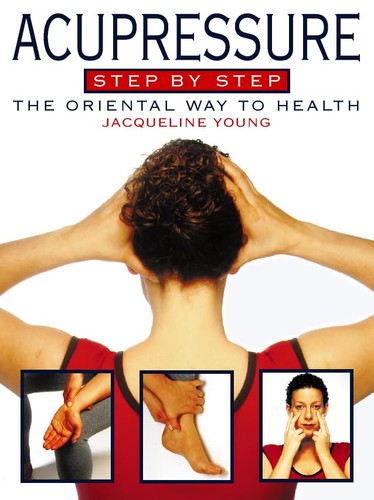 Acupressure step the - by, step: