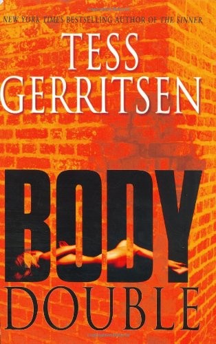 Body double tess - tess, gerritsen