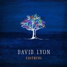 Faithful CD David Lyon - Like New
