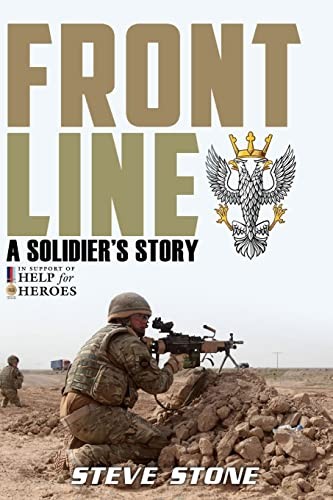 Frontline soldier s story - soldier's,