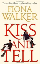 Kiss And Tell,Fiona Walker