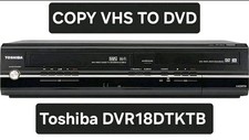 Toshiba DVR18 VHS DVD Recorder