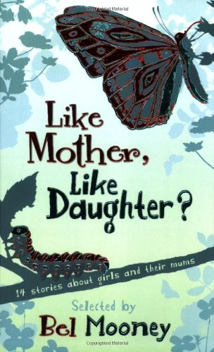 Like mother - like,