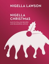 Nigella Christmas by Nigella Lawson (Hardback Book)