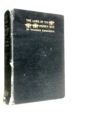 The Lore of the Honey-bee