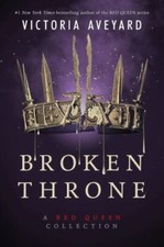 Broken Throne by Victoria