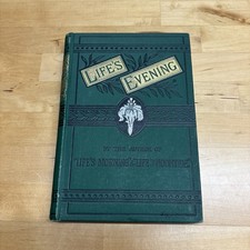 Life's Evening; Thoughts for