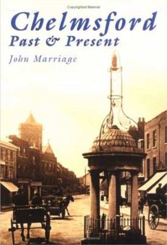 Chelmsford past and present - past,