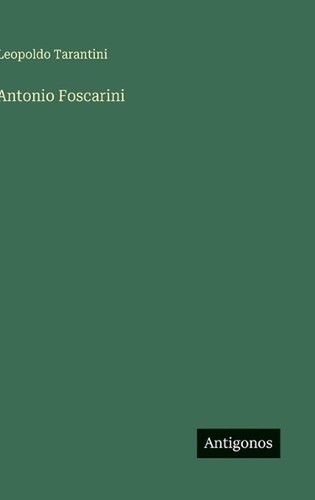 Antonio foscarini leopoldo - antonio,
