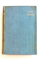 rare 1st ed 1895 On the