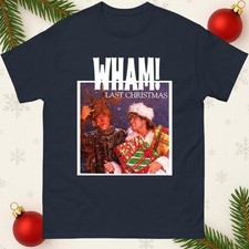 Wham Last Christmas T-Shirt