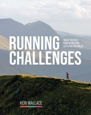 Running Challenges, Keri Wallace 100 of the best runs in England Scotland Wales