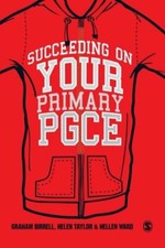 Succeeding on your Primary Pgce-Graham Birrell,Helen Taylor,Hellen Ward, Helen 