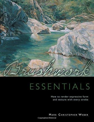 Brushwork essentials how - essentials:, to
