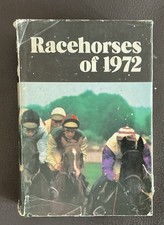 Racehorses of 1972: Timeform Publication. A Clean Copy With Dust Cover