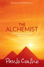 Coelho, Paulo : The Alchemist: The international bestsel FREE Shipping, Save £s