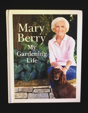 My Gardening Life By Mary