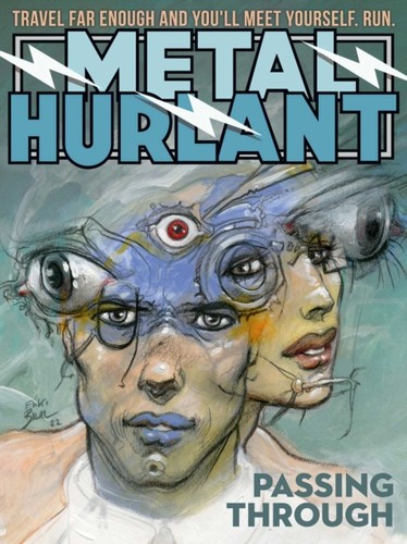 Metal hurlant passing - metal,