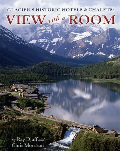 Glacier historic hotels - glacier's,