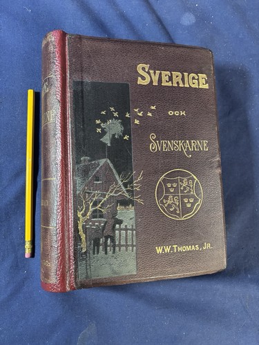 1892 sverige och svenskarne - sverige,