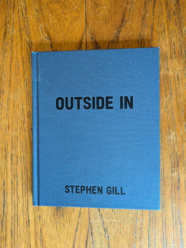 Stephen gill photobook - gill, outside
