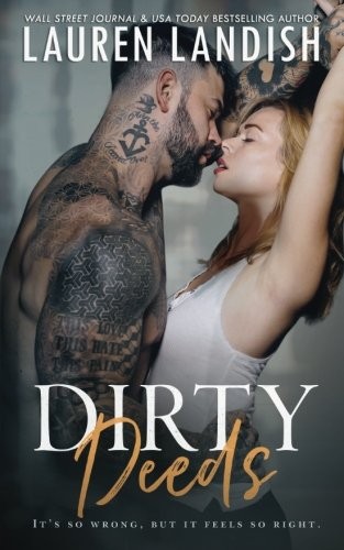 Dirty deeds landish lauren - dirty,
