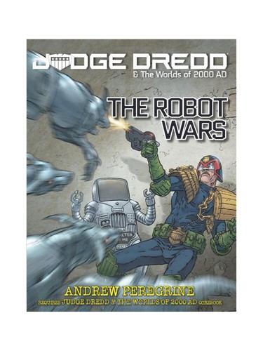 Judge dredd rpg the robot - judge, rpg: