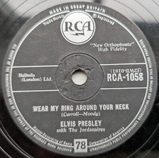 78rpm  Elvis Presley  Wear My Ring Around Your Neck UK Press VG+ RARE