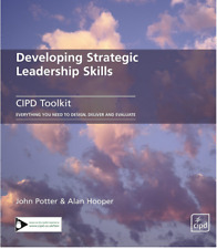 Developing Strategic Leadership Skills by John Potter (Loose Leaf, 2005)