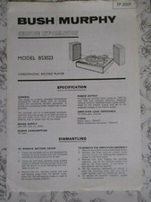 Bush/Murphy  Model BS3023 Service Information - Stereophonic Record Player