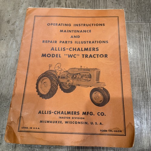 Allis chalmers model - chalmers, wc