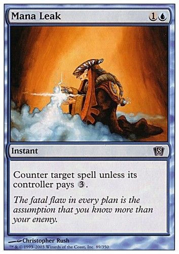 Mana leak eighth - eighth, edition