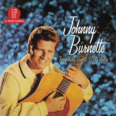 Johnny burnette the - burnette:,
