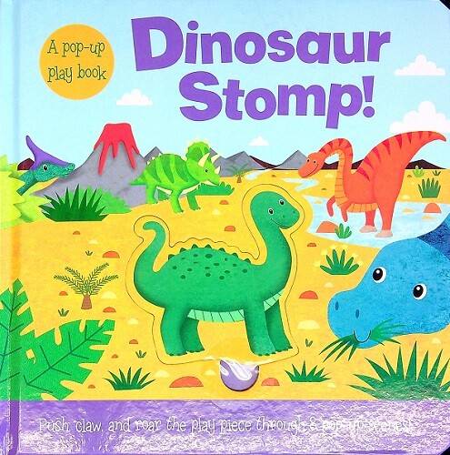 Dinosaur stomp push and - stomp!,