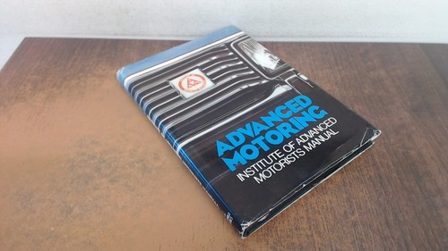 Advanced motoring - advanced,
