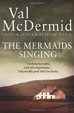 The Mermaids Singing By Val McDermid. 9780007344673