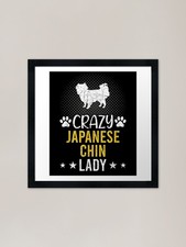 Crazy Japanese Chin Lady Dog