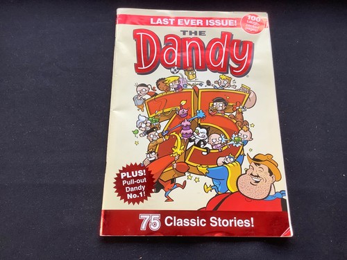The dandy last ever - last, /
