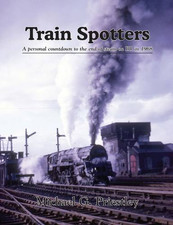 Train Spotters: A Personal
