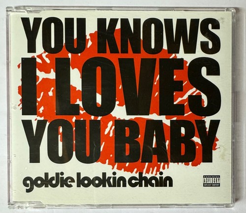 Goldie lookin chain - you, knows