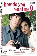 How Do You Want Me? : Complete Collection : Dylan Moran : New/Sealed DVD Boxset