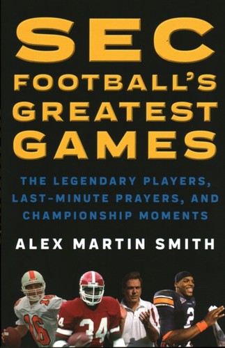 Sec football greatest games - sec,